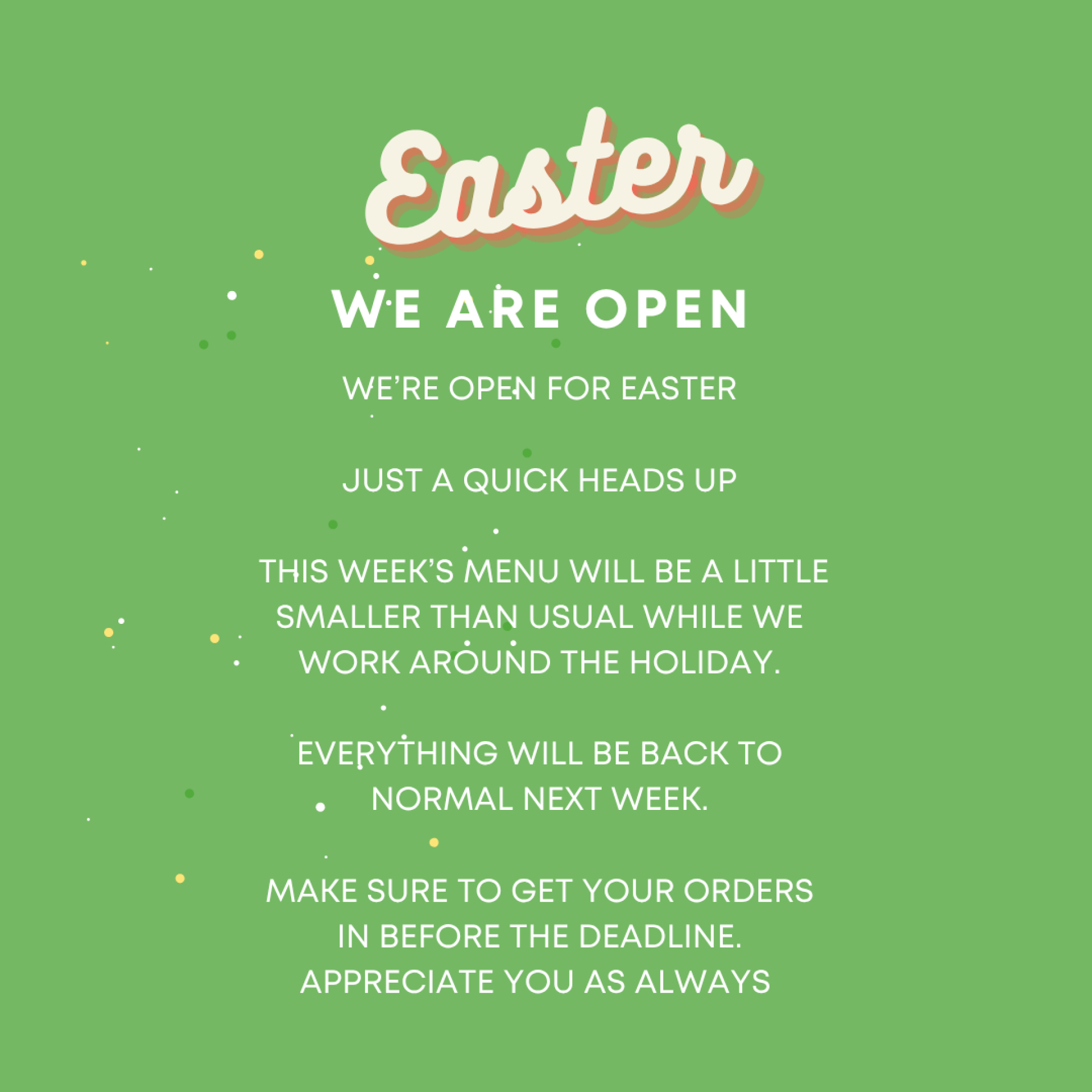 We are open for Easter image